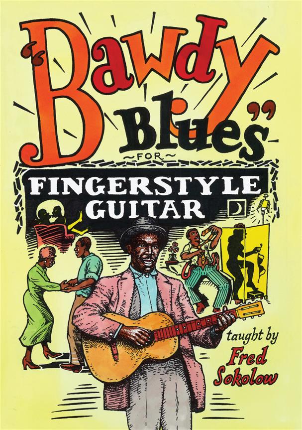 Bawdy Blues For Fingerstyle Guitar