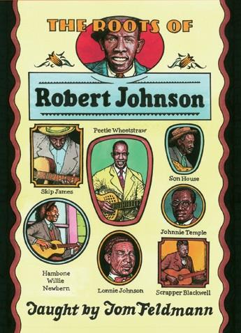 The Roots Of Robert Johnson