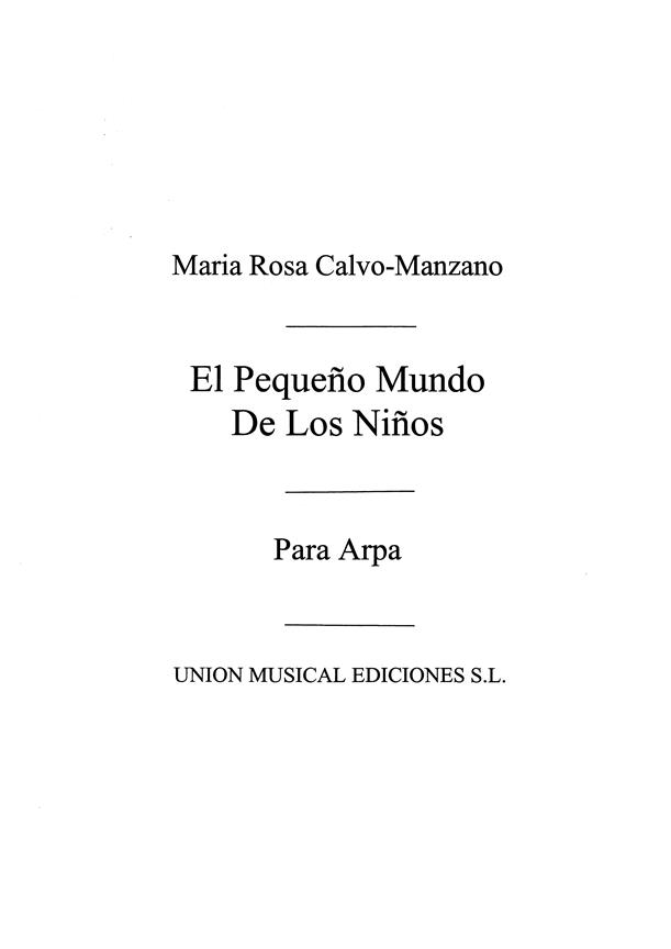 Calvo Manzano: El Pequeno Mundo De Los Ninos fuer Harp
