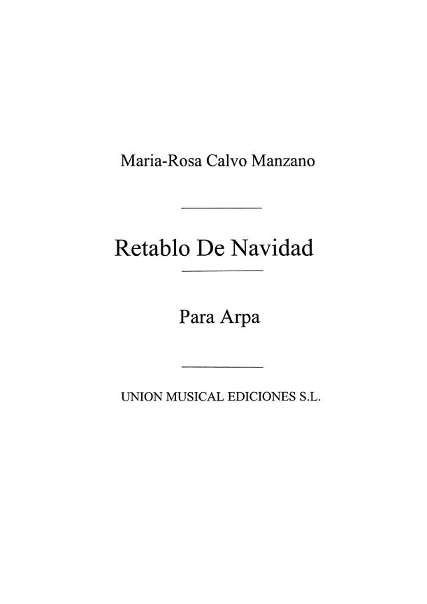 Calvo Manzano: Retablo De Navidad fuer Harp