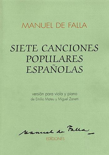 Siete Canciones Populares Espanolas