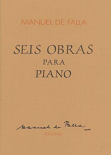 Seis Obras Para Piano