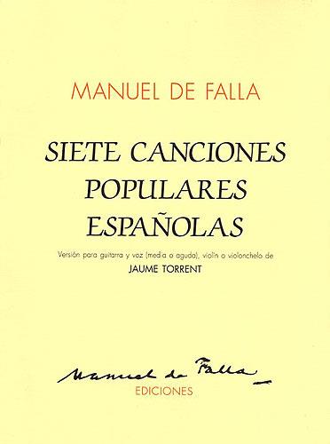 Siete Canciones Populares Espanolas