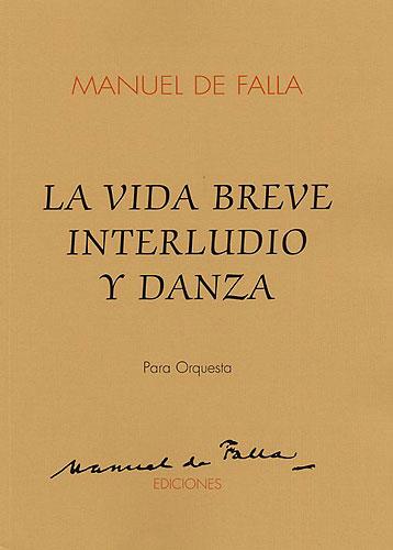 Interlude And Dance (La Vida Breve)