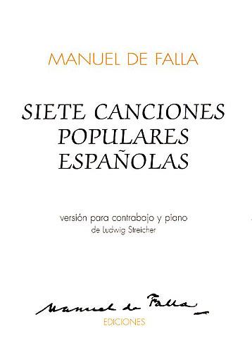 Siete Canciones Populares Espanolas