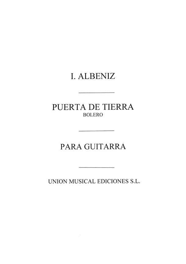 Puerta De Tierra Bolero (garcia Fortea) Guitar