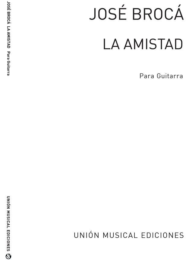 La Amistad, Fantasia Con Variaciones