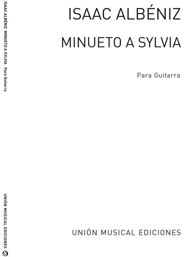 Minueto A Sylvia (garcia Fortea) Guitar