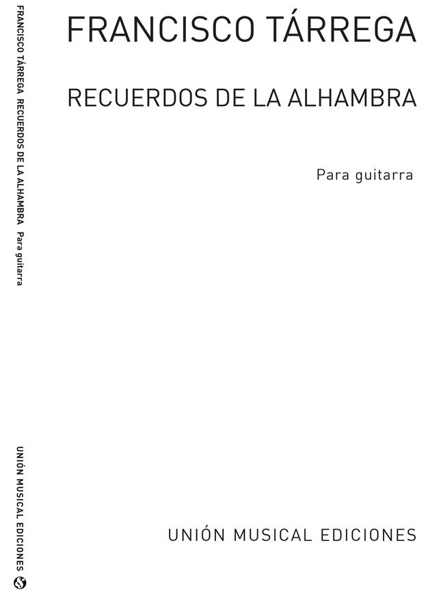 Recuerdos De La Alhambra