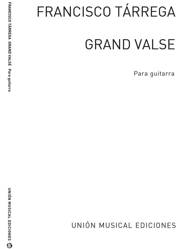 Grandes Transcripciones - Gran Vals Guitar
