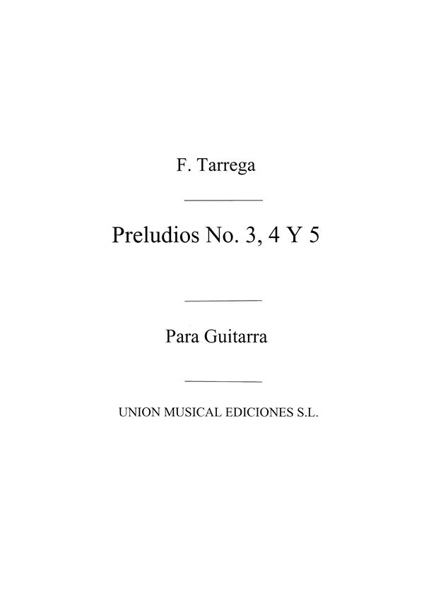 Preludios Nos. 3, 4 & 5 Guitar