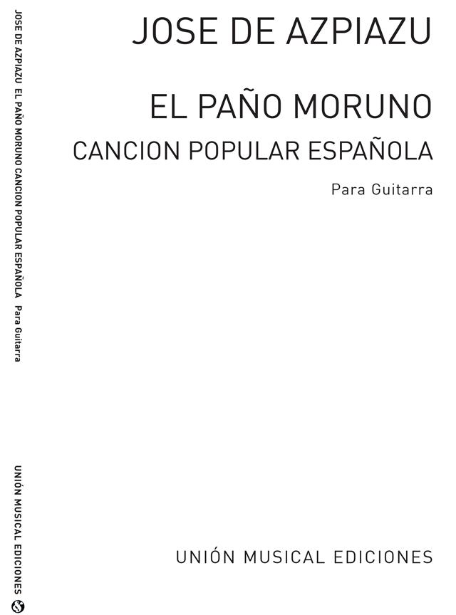 El Pano Moruno Celebre Cancion Popular Espanola