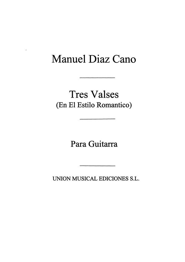 Tres Valses En El Estilo Romantico