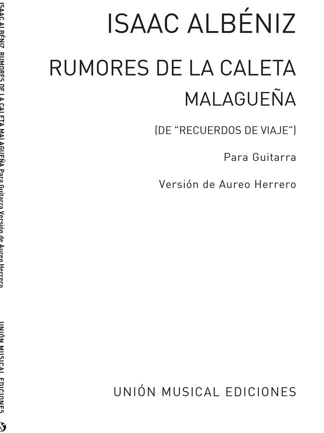 Albeniz Malaguena From Rumores De La Caleta