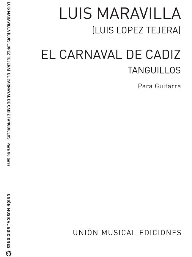 El Carnaval De Cadiz Tanguillos