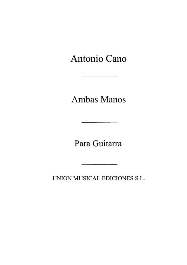 Antonio Cano: Doce Estudios Para Guitarra Ambas Manos (Balaguer) for Guitar