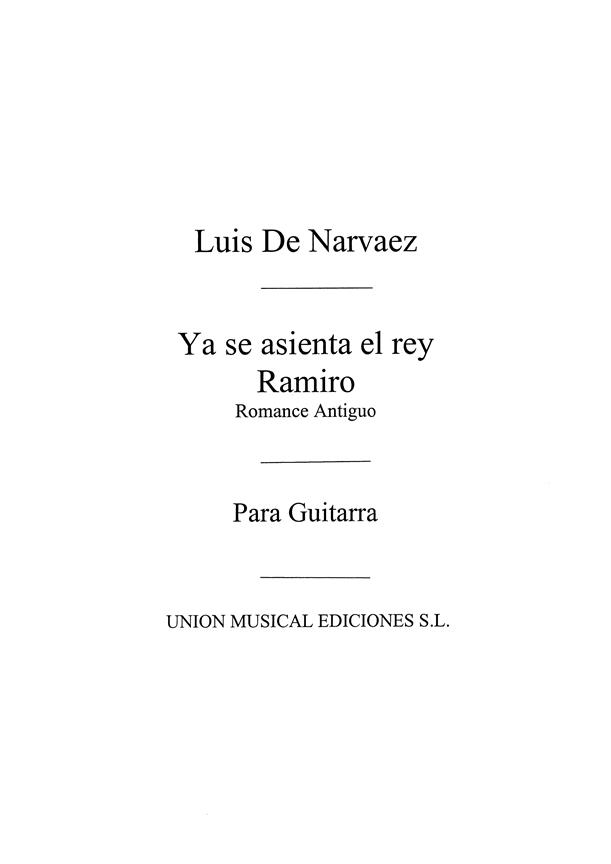 Ya Se Asienta El Rey Ramiro Romance Antiguo