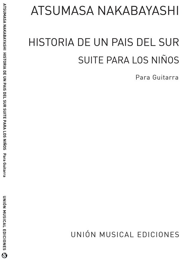 Historia De Un Pais De Sur Suite Para Los Ninos