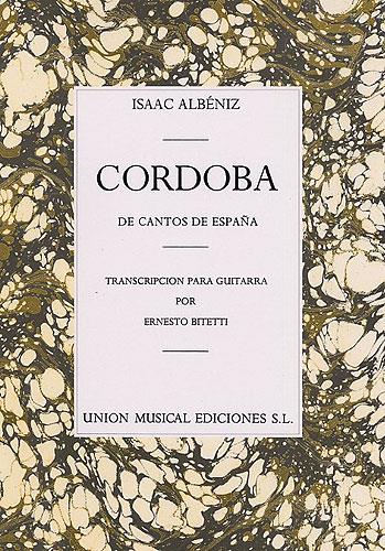 Albeniz: Cordoba No.4 De Cantos De Espana (bitetti) Guitar