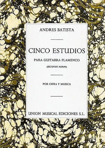Cinco Estudios Para Guitarra Flamenca