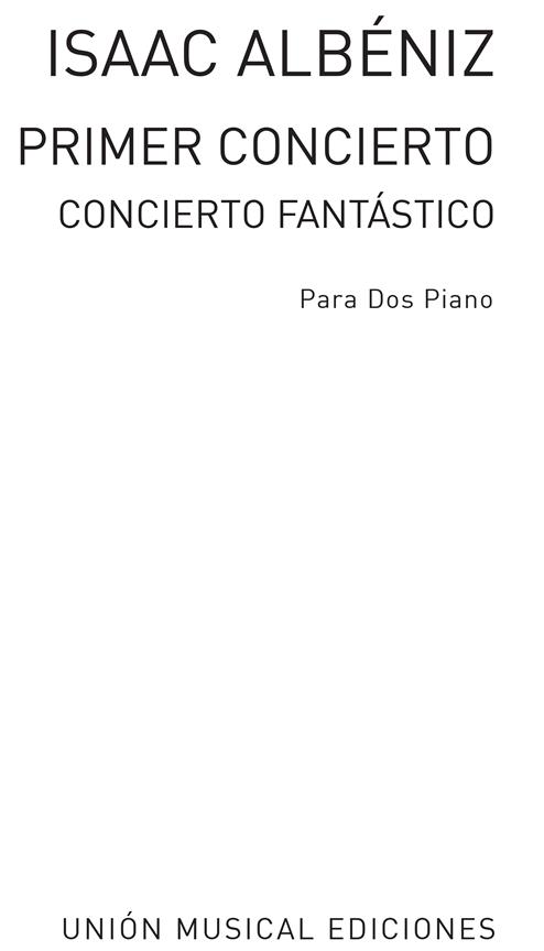 Primer Concierto (Concierto Fantastico) Op.78