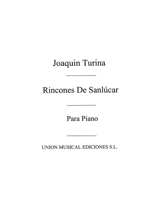 Rincones De Sanlucar Op.78 For Piano