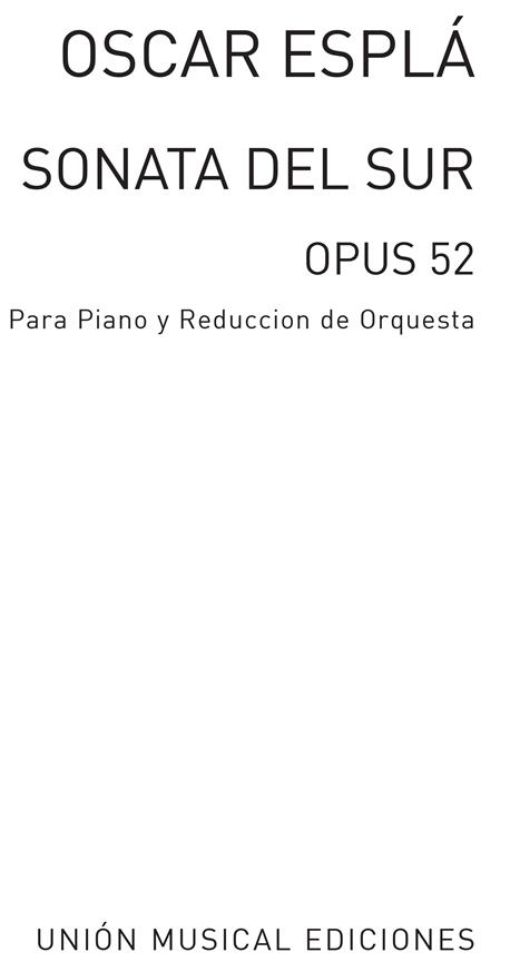 Sonata Del Sur Op.52 Pf/Orch Solo Pf/Pf Red