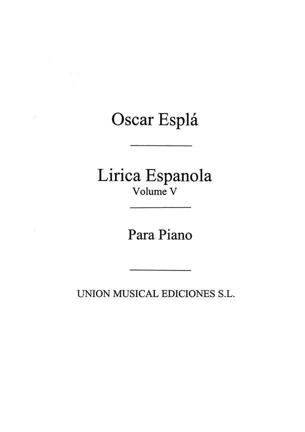 Lirica Espanola Vol.5 For Piano