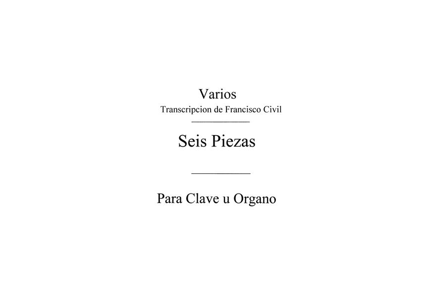 Seis Piezas Para Clave U Organo (S.Xvii)