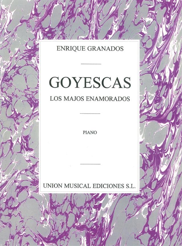 Goyescas (Los Majos Enamorados)