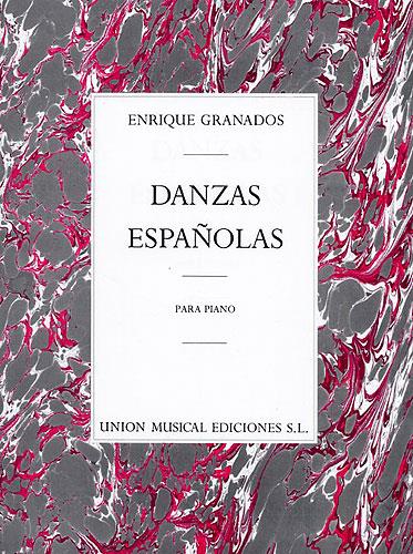 Enrique Granados: 12 Complete Danzas Espanolas