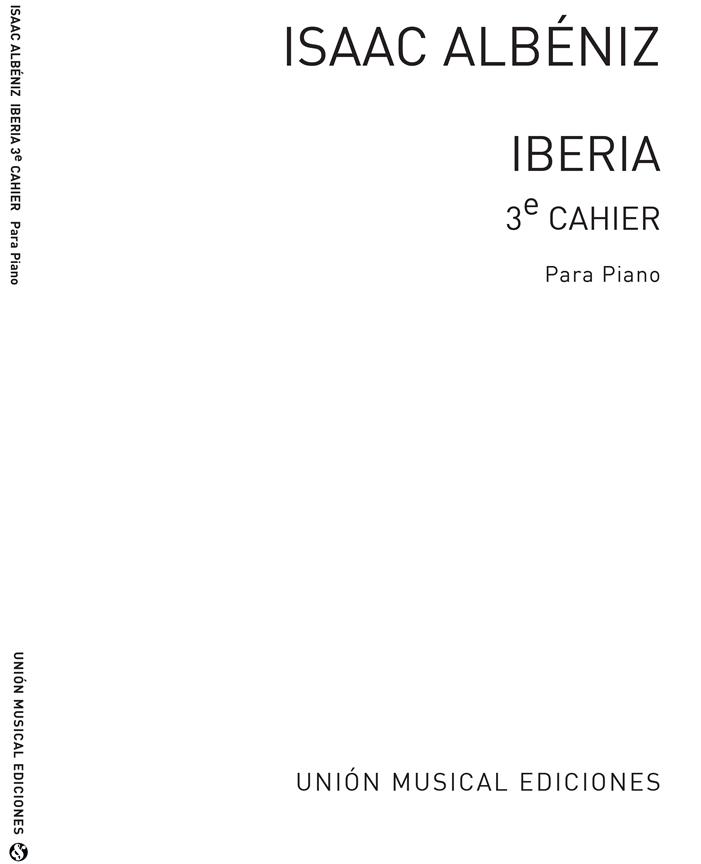 Iberia Volume 3 Albaicin, Polo, Lavapies Piano