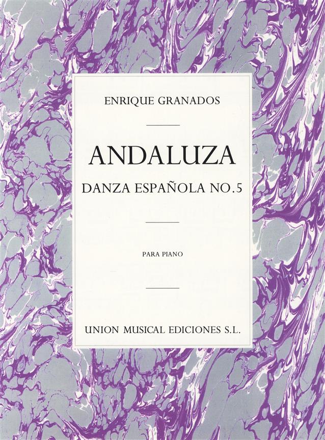 Granados: Danza Espanola No.5 Andaluza