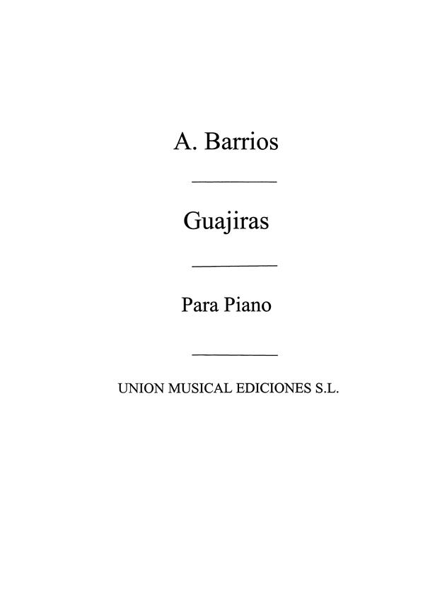 Guajiras For Piano