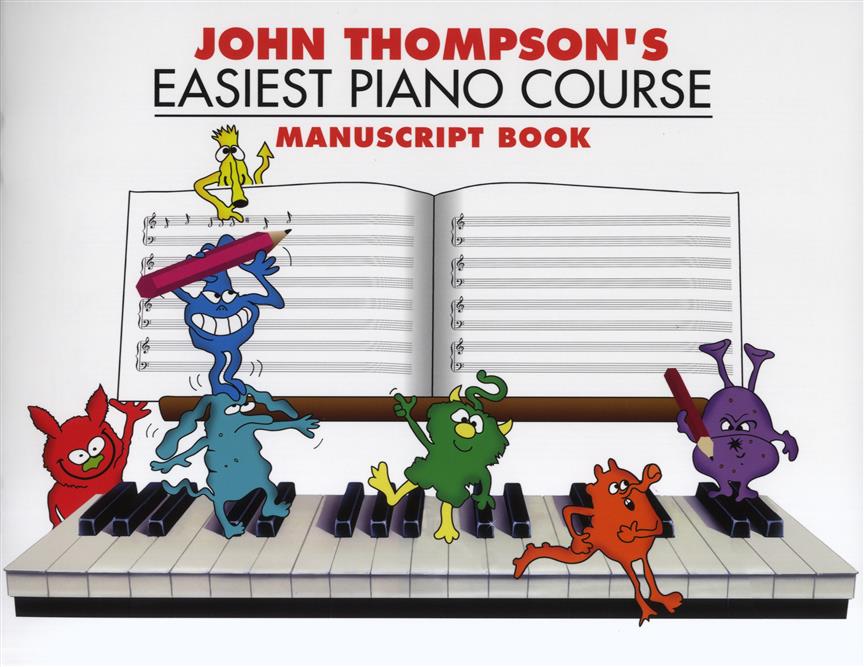John Thompson: Easiest Piano Course Manuscript