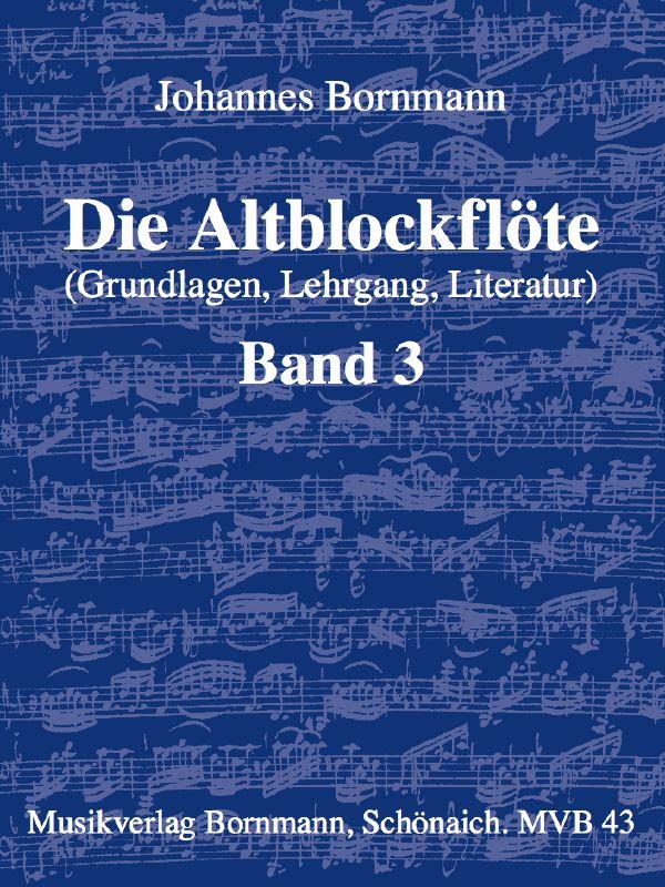 Bornmann: Die Altblockflöte - Band 3