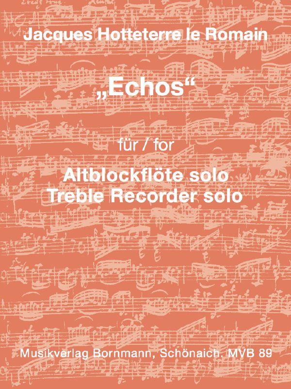 Jacques Hotteterre: Echos