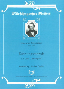 Giacomo Meyerbeer: Krönungsmarsch Coronation March (Harmonie)
