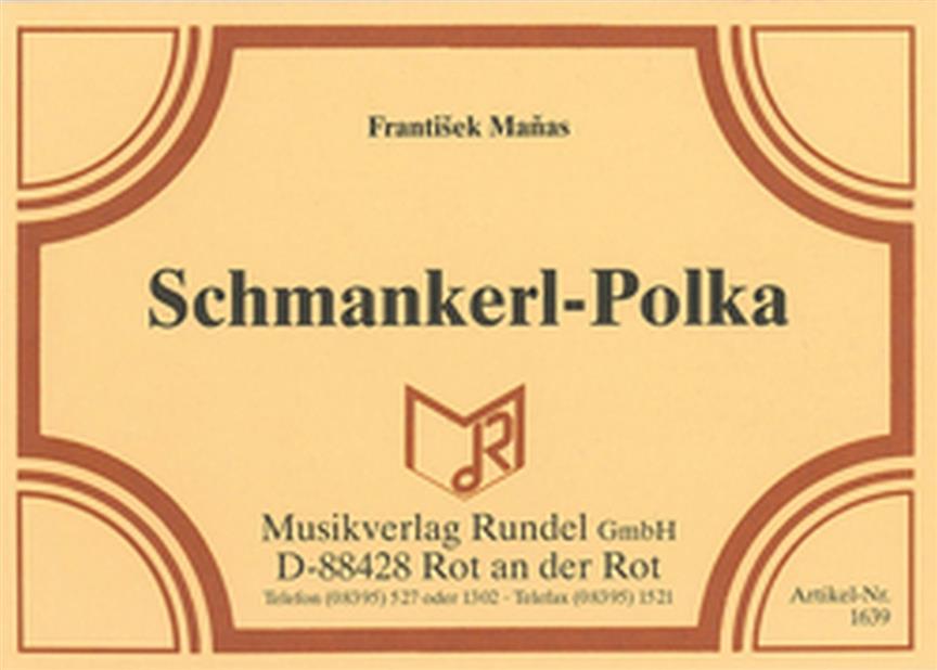 Frantisek Manas: Schmankerl-Polka (Harmonie)