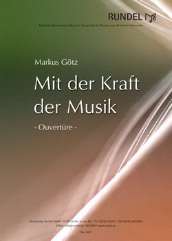 Götz: Mit der Kraft der Musik