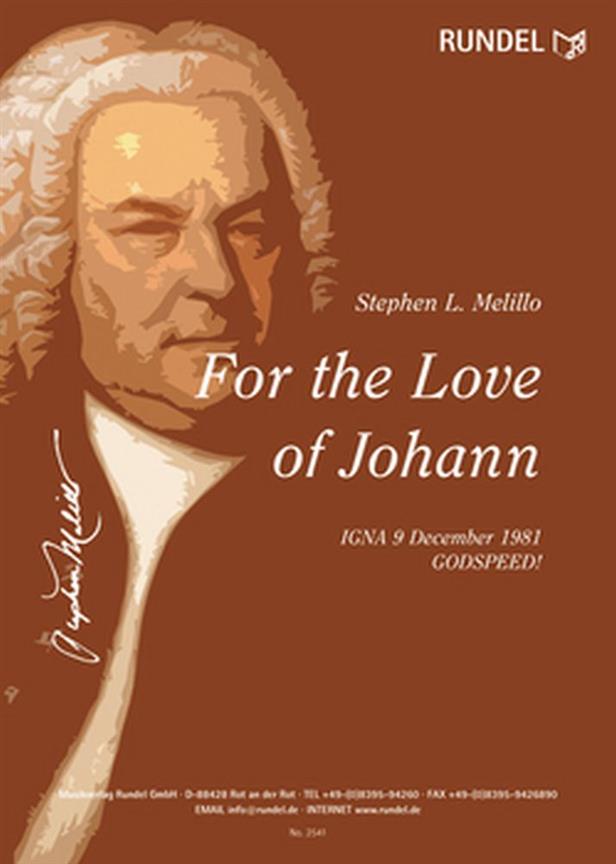 Stephen Leonard Melillo: For The Love Of Johann (Harmonie)
