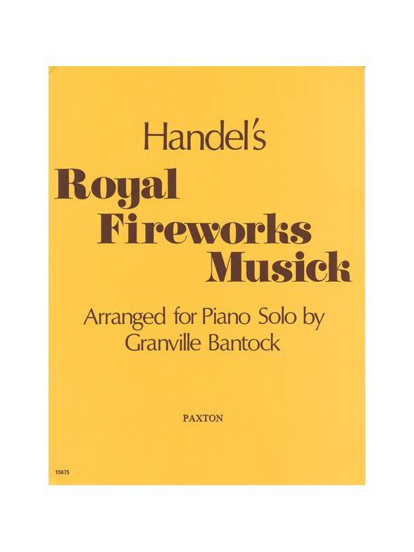 Handel: Royal Fireworks Music