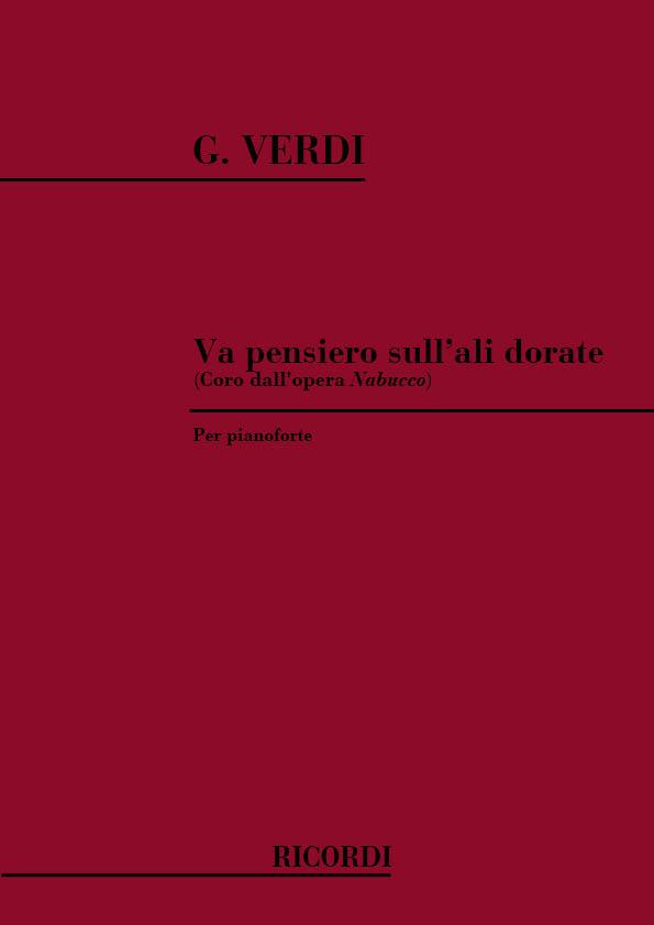 Nabucco: Va Pensiero Sull'Ali Dorate