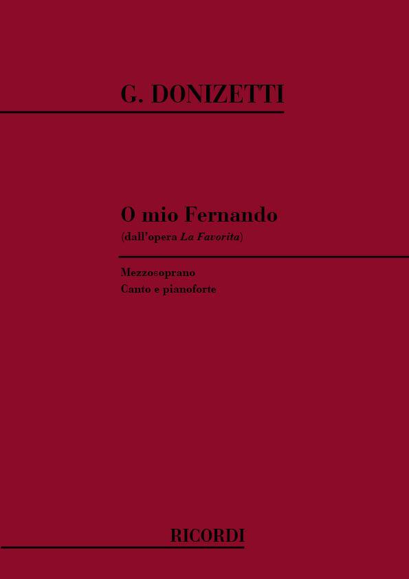Donizetti: La Favorita O Mio fuernando