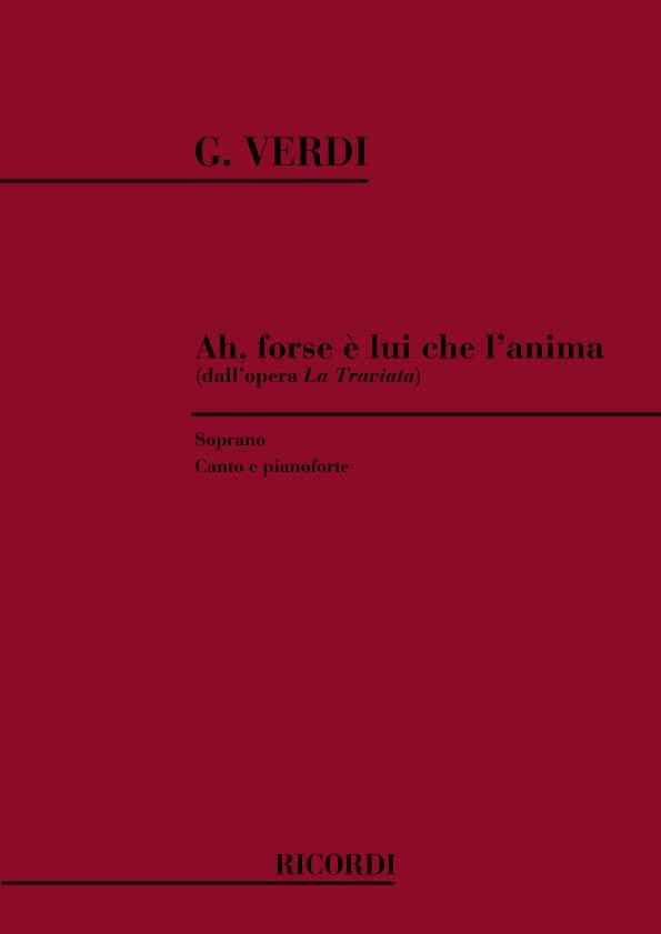 Verdi La Traviata Ah Forse E Lui Che L'Anima