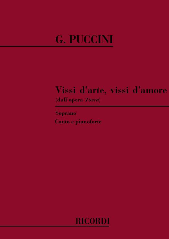 Puccini: Tosca Vissi D'Arte; Vissi D'Amore