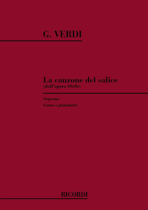 Verdi: Canzone Del Salice (Otello)