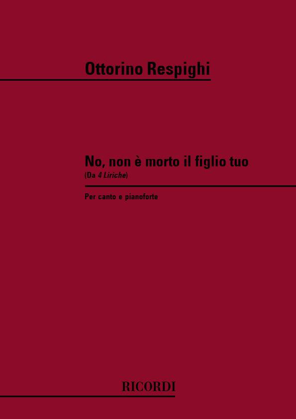 Quattro Liriche: N. 1 No; Non E Morto Il Figlio