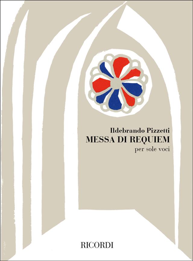 Ildebrando Pizzetti: Messa di Requiem