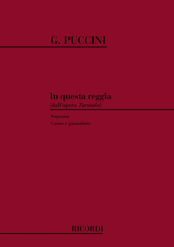 Puccini: In Questa Reggia